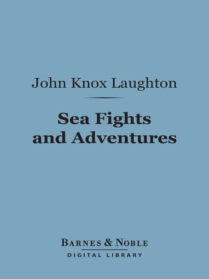 cover image of Sea Fights and Adventures (Barnes & Noble Digital Library)